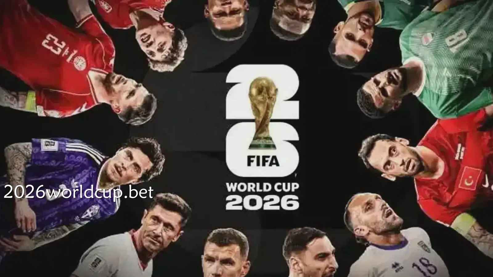 2026年世界杯还没开踢，“死亡之组”已经提前火了｜世界杯投注网站