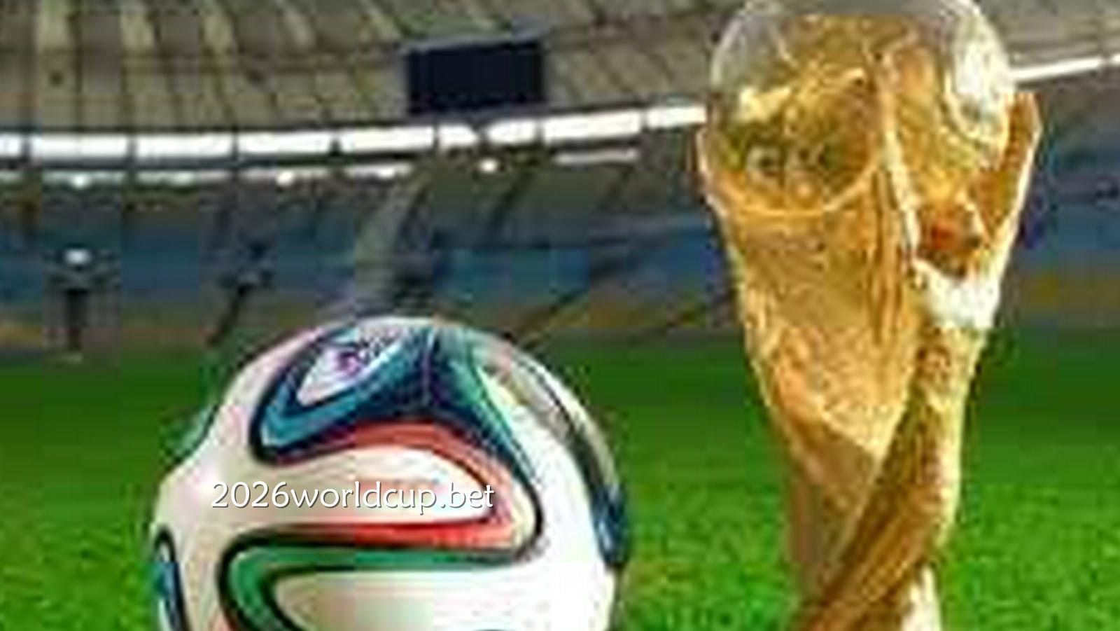 2026世界杯买球，必须先了解世界杯投注规则与玩法